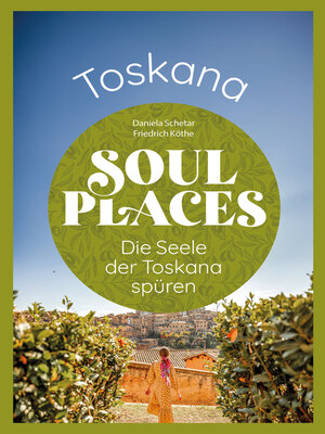 cover image of Soul Places Toskana